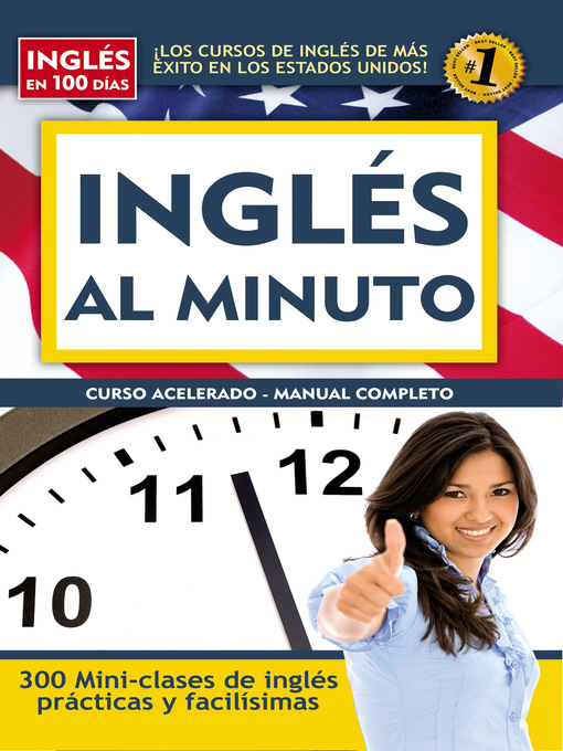 Title details for Inglés al minuto by Inglés en 100 días - Available